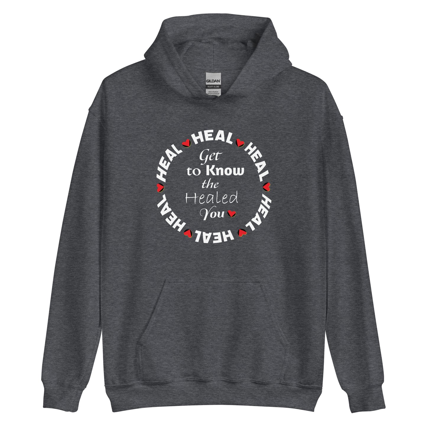 H.E.A.L. Get to know the Healed You Unisex Hoodie