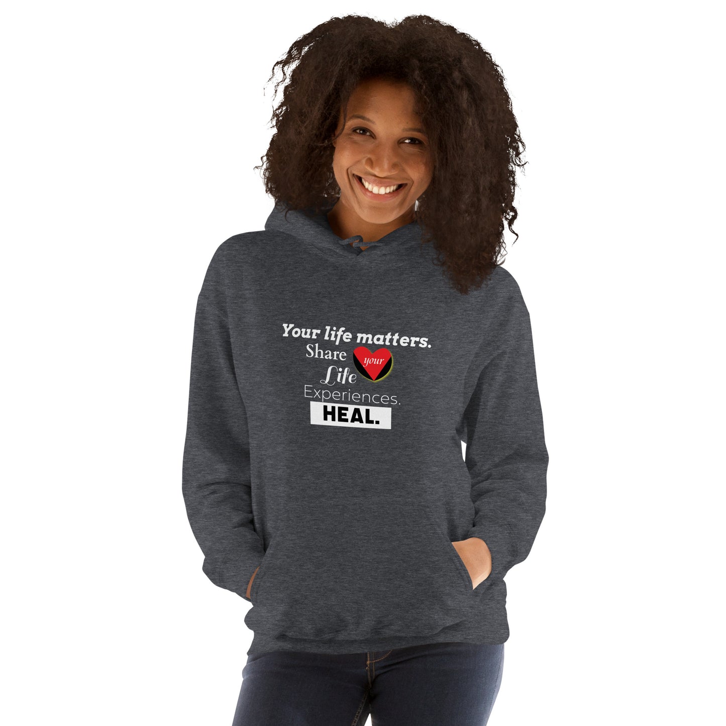 Your Life Matters Unisex Hoodie