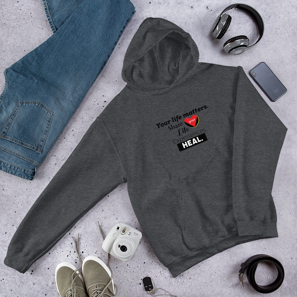 Your Life Matters Unisex Hoodie