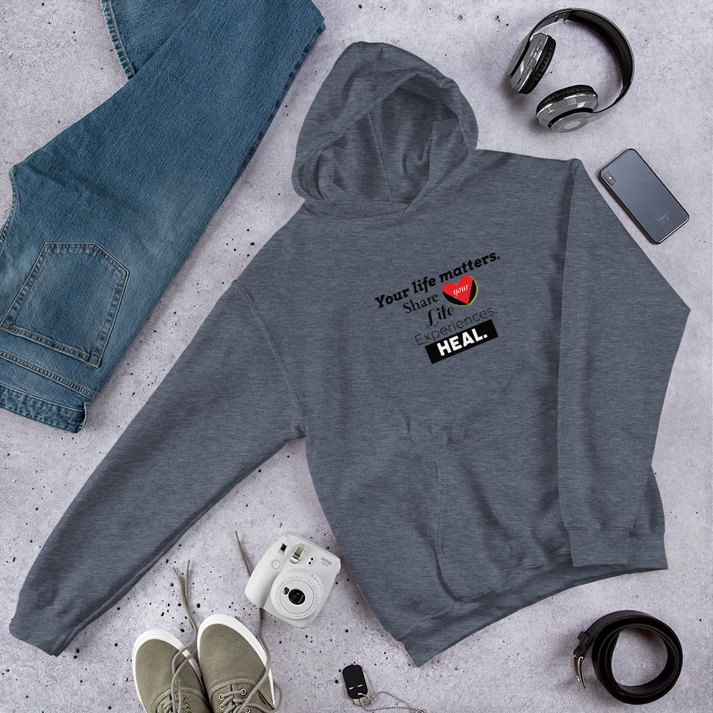 Your Life Matters Unisex Hoodie