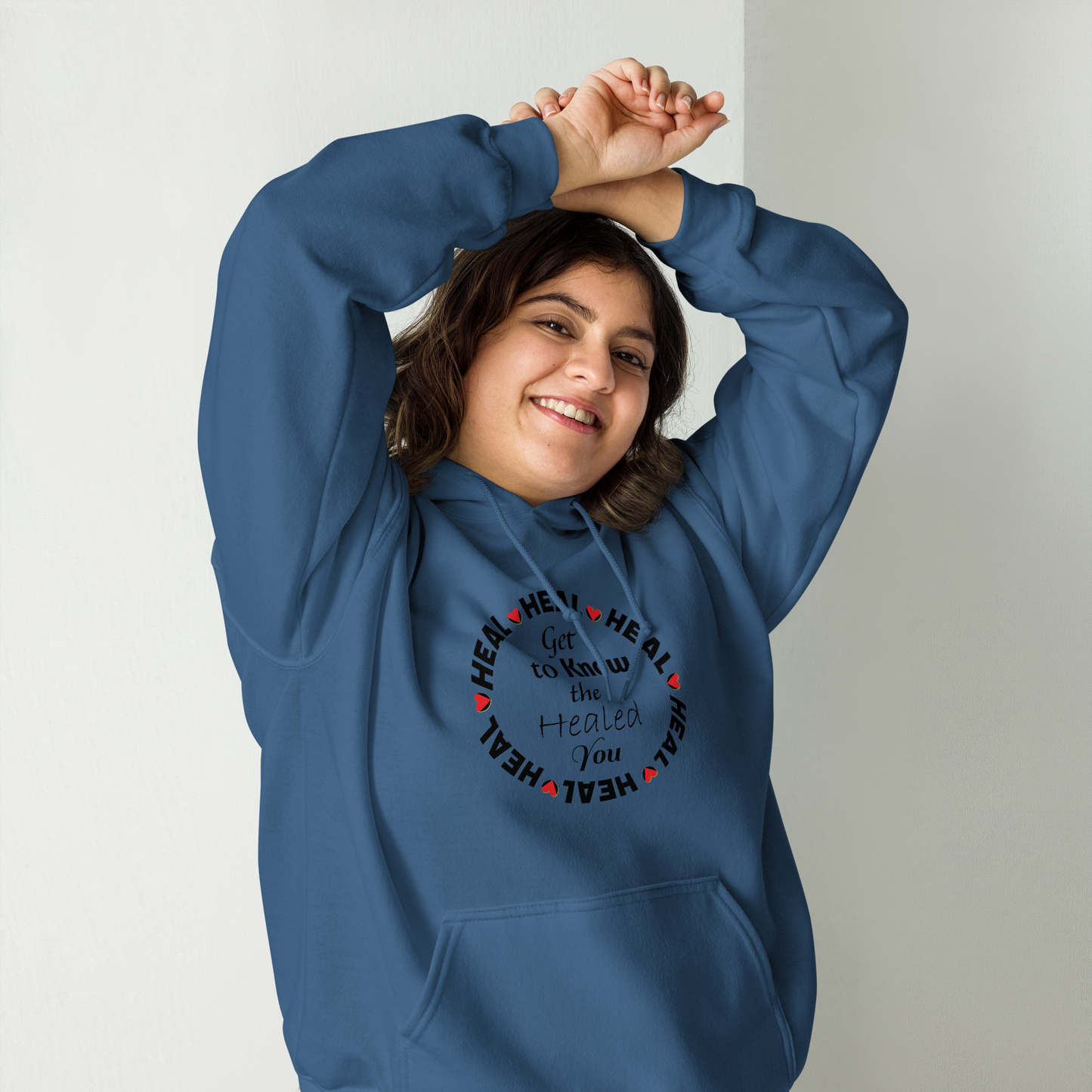 H.E.A.L. Get to know the Healed You Unisex Hoodie