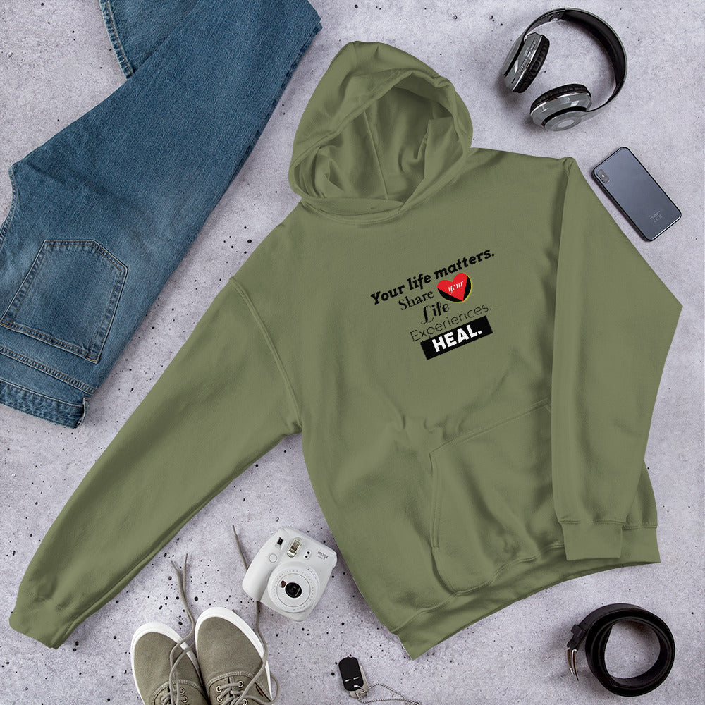 Your Life Matters Unisex Hoodie