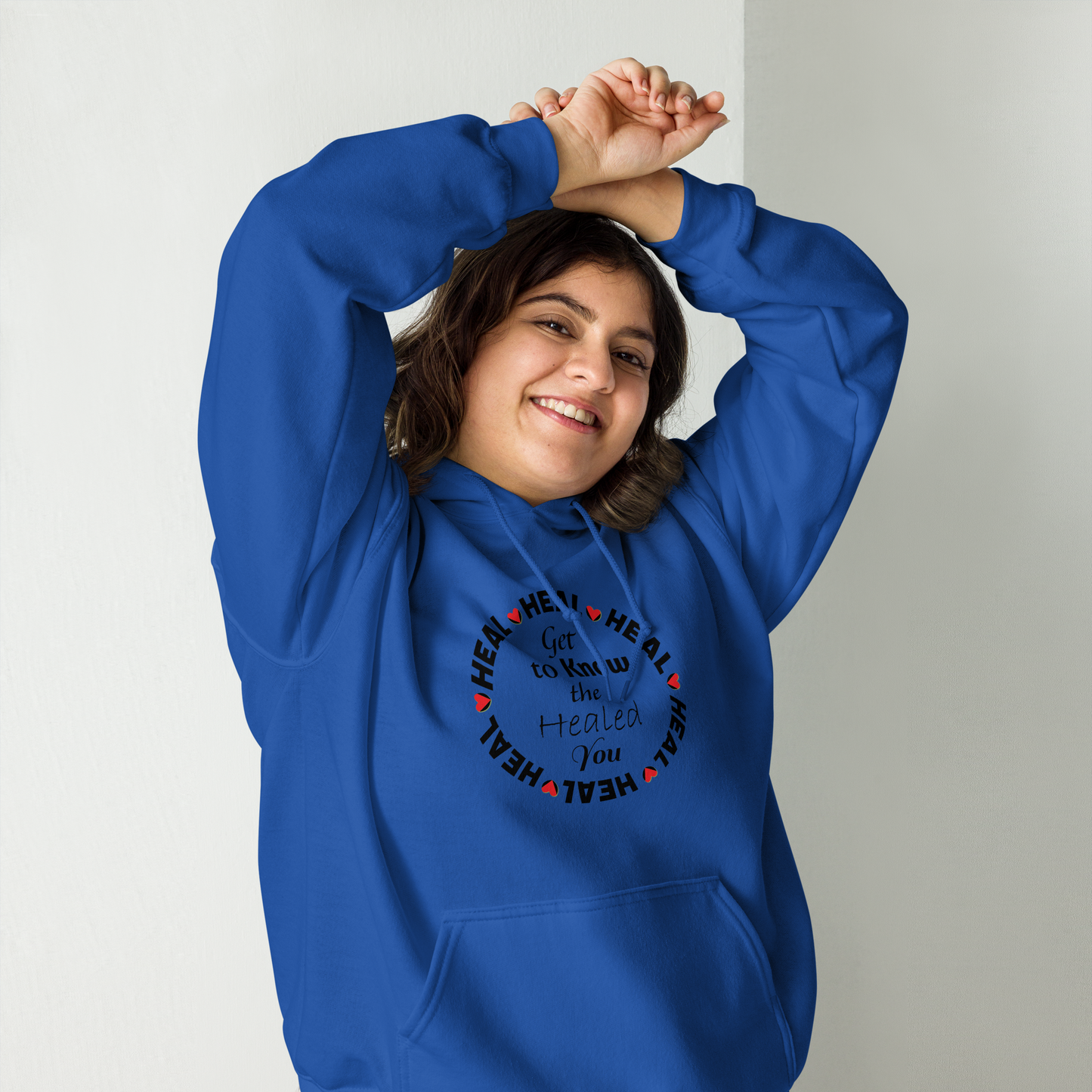 H.E.A.L. Get to know the Healed You Unisex Hoodie