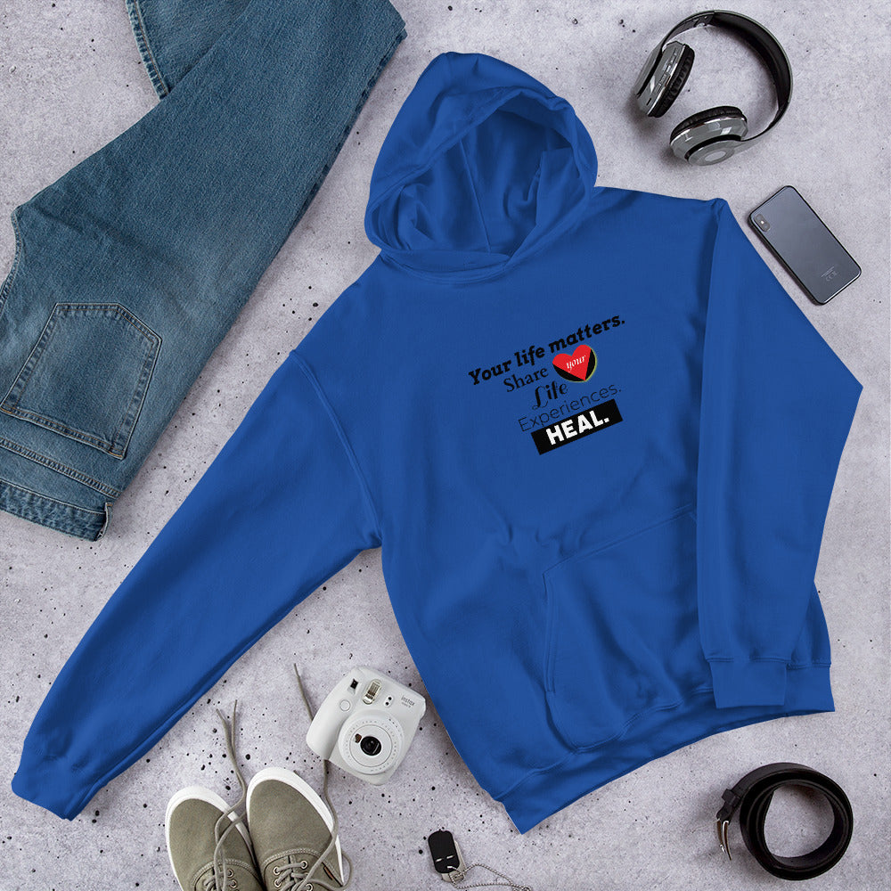 Your Life Matters Unisex Hoodie