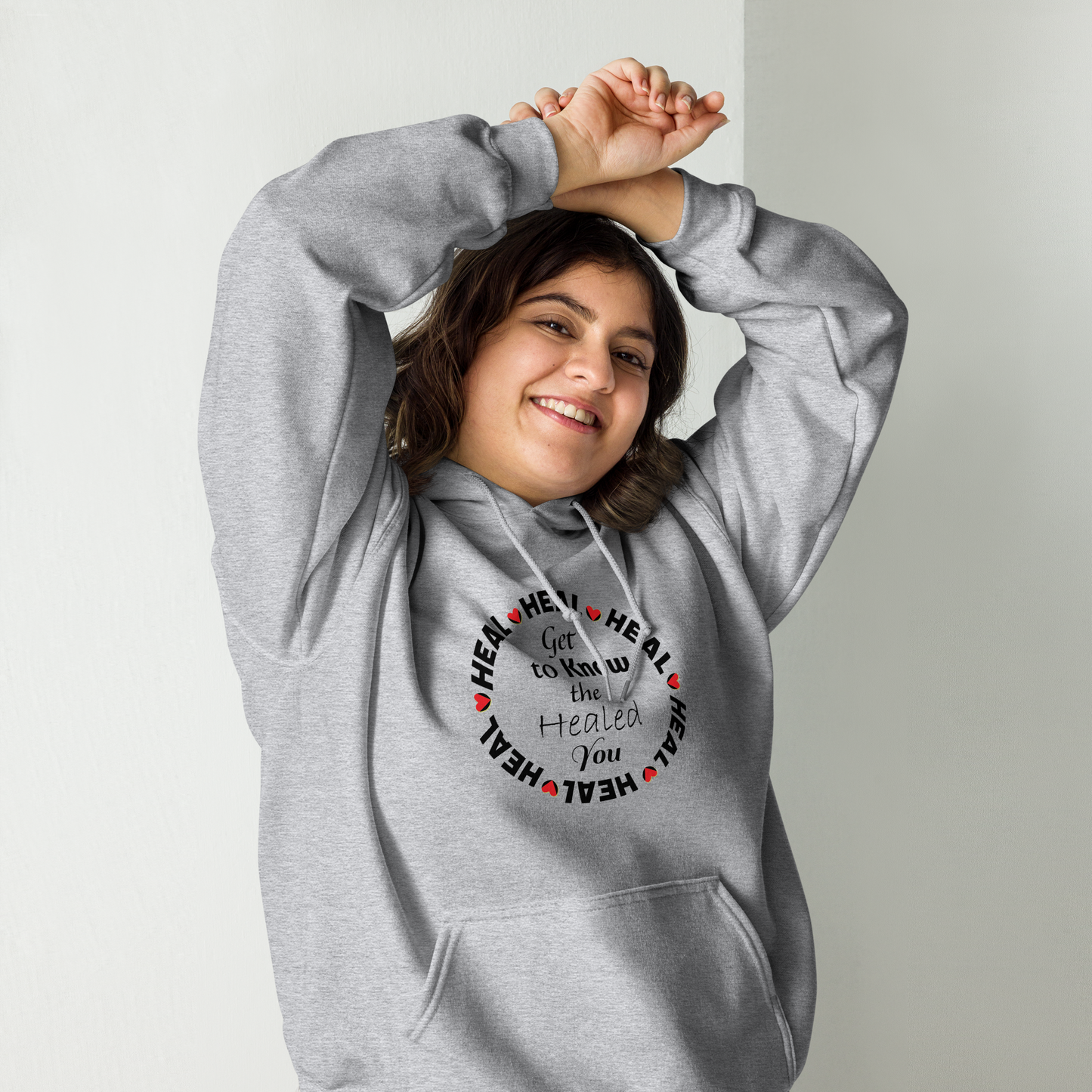 H.E.A.L. Get to know the Healed You Unisex Hoodie