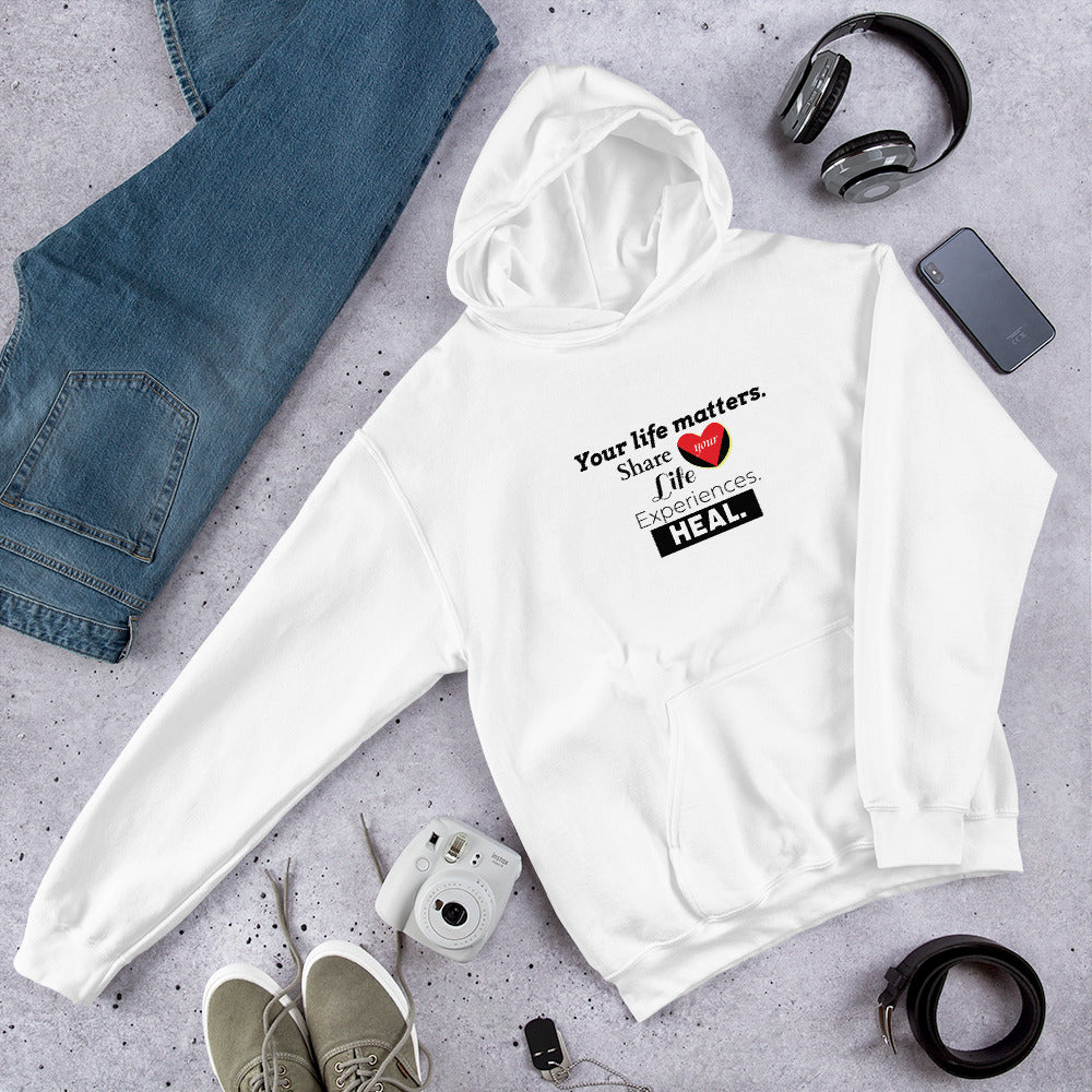 Your Life Matters Unisex Hoodie