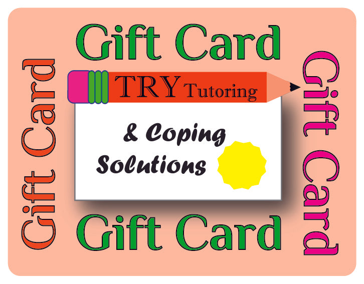 TRY Tutoring & Coping Skills (TTCS) Gift Card