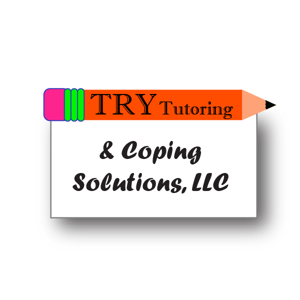 TRY Tutoring & Coping Solutions, LLC