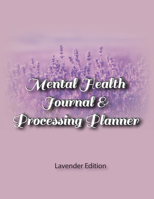Mental Health Journal & Processing Planner